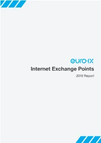 Internet Exchange Points 2016 Report Contents