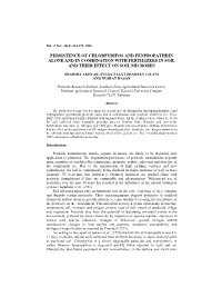 Persistence of Chlorpyrifos and Fenpropathrin Alone and in Combination with Fertilizers in Soil and Their Effect on Soil Microbes