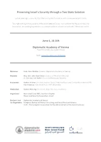 Preserving Israel's Security Through a Two State Solution June 6, 18