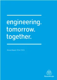 Thyssenkrupp Annual Report 2014/2015 Thyssenkrupp in Figures