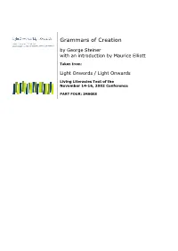 Grammars of Creation by George Steiner with an Introduction by Maurice Elliott