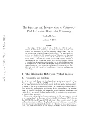 The Structure and Interpretation of Cosmology: Part I-General