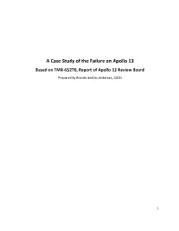 A Case Study of the Failure on Apollo 13 Based on TMX-65270, Report of Apollo 13 Review Board