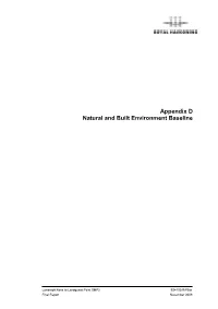 Appendix D Natural and Built Environment Baseline