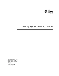 Man Pages Section 6: Demos
