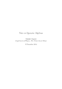 Note on Operator Algebras