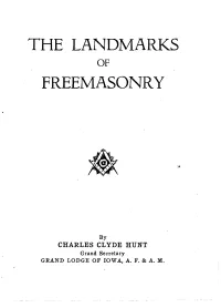The Landmarks of Freemasonry