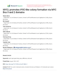 MYCL Promotes Ipsc-Like Colony Formation Via MYC Box 0 and 2 Domains
