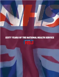 Sixty Years of the National Health Service
