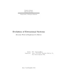 Evolution of Extensional Systems