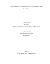 Analytical and Numerical Analysis of Low Optical Overlap Mode Evanescent Wave