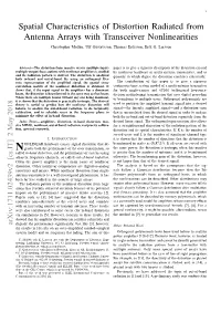 Spatial Characteristics of Distortion Radiated from Antenna Arrays with Transceiver Nonlinearities Christopher Mollen,´ Ulf Gustavsson, Thomas Eriksson, Erik G