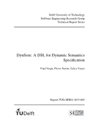 A DSL for Dynamic Semantics Specification}, Year = {2015}}