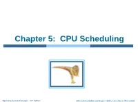 Chapter 5: CPU Scheduling