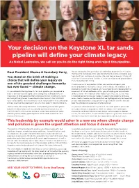 Your Decision on the Keystone XL Tar Sands Pipeline Will Define Your Climate Legacy