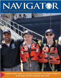 Cadets Make Ready to Set Sail and Board the Empire State VI at The
