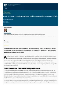 Past U.S.-Iran Confrontations Hold Lessons for Current Crisis | The