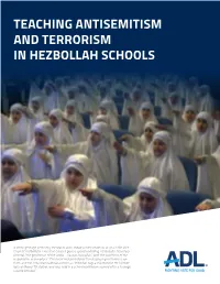 Teaching Antisemitism and Terrorism in Hezbollah Schools