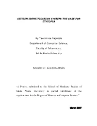 A Project Submitted to the School of Graduate Studies of Addis Ababa University in Partial Fulfillment of the Requirements Fo