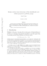 (Hereditarily) Just Infinite Property in Profinite Groups