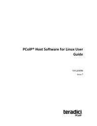 Pcoip® Host Software for Linux User Guide