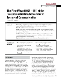 The First Wave (1953–1961) of the Professionalization Movement in Technical Communication Edward A