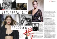 Val Garland Is One of the World's Most in Demand Make- up Artists, Creating Winning Looks for Bella, Gigi and Kate. She Spills