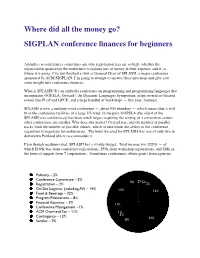 Where Did All the Money Go? SIGPLAN Conference ﬁnances for Beginners