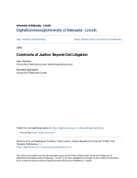 Constructs of Justice: Beyond Civil Litigation