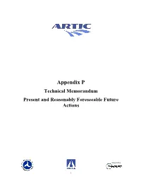 Appendix P Technical Memorandum Present and Reasonably Foreseeable Future Actions