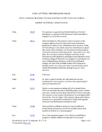 Stroke Pod Cast Dr. Joel Stein Transcript