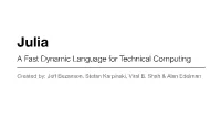 A Fast Dynamic Language for Technical Computing