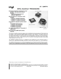 Intel Overdrive Processors Has Been Into the Execution Units of the Pentium Overdrive Designed to Be Identical to the Intel486 Microproces- Processor