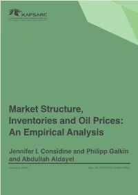 Market Structure, Inventories and Oil Prices: an Empirical Analysis