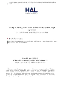 Multiple Mixing from Weak Hyperbolicity by the Hopf Argument Yves Coudène, Boris Hasselblatt, Serge Troubetzkoy