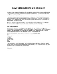 Computer Interconnections Iv