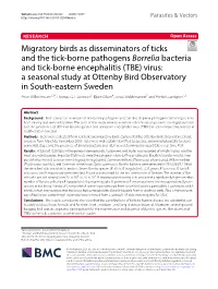 Migratory Birds As Disseminators of Ticks and the Tick-Borne Pathogens Borrelia Bacteria and Tick-Borne Encephalitis