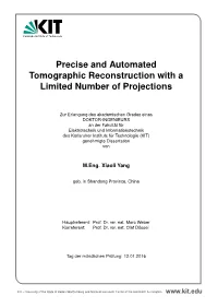 Precise and Automated Tomographic Reconstruction with a Limited Number of Projections