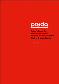 Pryda's Guide for Western Australian Builders on Prefabricated Timber