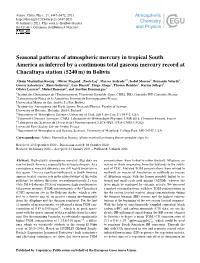 Seasonal Patterns of Atmospheric Mercury in Tropical South America As Inferred by a Continuous Total Gaseous Mercury Record at Chacaltaya Station (5240 M) in Bolivia