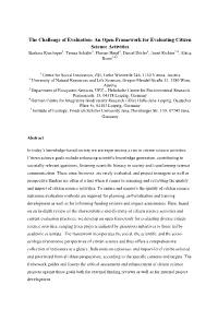 The Challenge of Evaluation an Open Framework for Evaluating Citizen