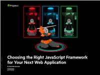 Choosing the Right Javascript Framework for Your Next Web