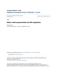 Matrix Model Superpotentials and ADE Singularities