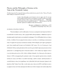 Physics and the Philosophy of Science at the Turn of the Twentieth Century