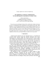 The Significance of Wireless Communication for the Metering Data Transmission Via Smart Grids