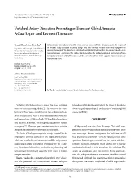 Vertebral Artery Dissection Presenting As Transient Global Amnesia: a Case Report and Review of Literature