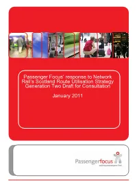 Passenger Focus‟ Response to Network Rail‟S Scotland Route Utilisation Strategy