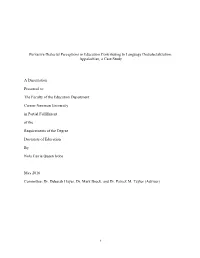 Pervasive Dialectal Perceptions in Education Contributing to Language Dedialectalization: Appalachian, a Case Study a Dissertati