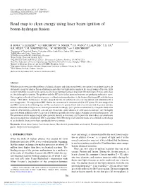 Road Map to Clean Energy Using Laser Beam Ignition of Boron-Hydrogen Fusion