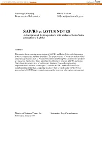 SAP/R3 Vs LOTUS NOTES a Description of the Two Products with Analyse of Lotus Notes Connection to SAP/R3
